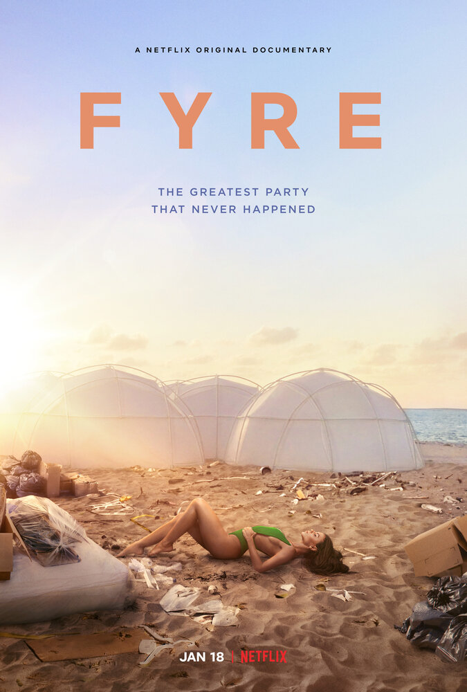 FYRE: Величайшая вечеринка, которая не состоялась (2018) постер