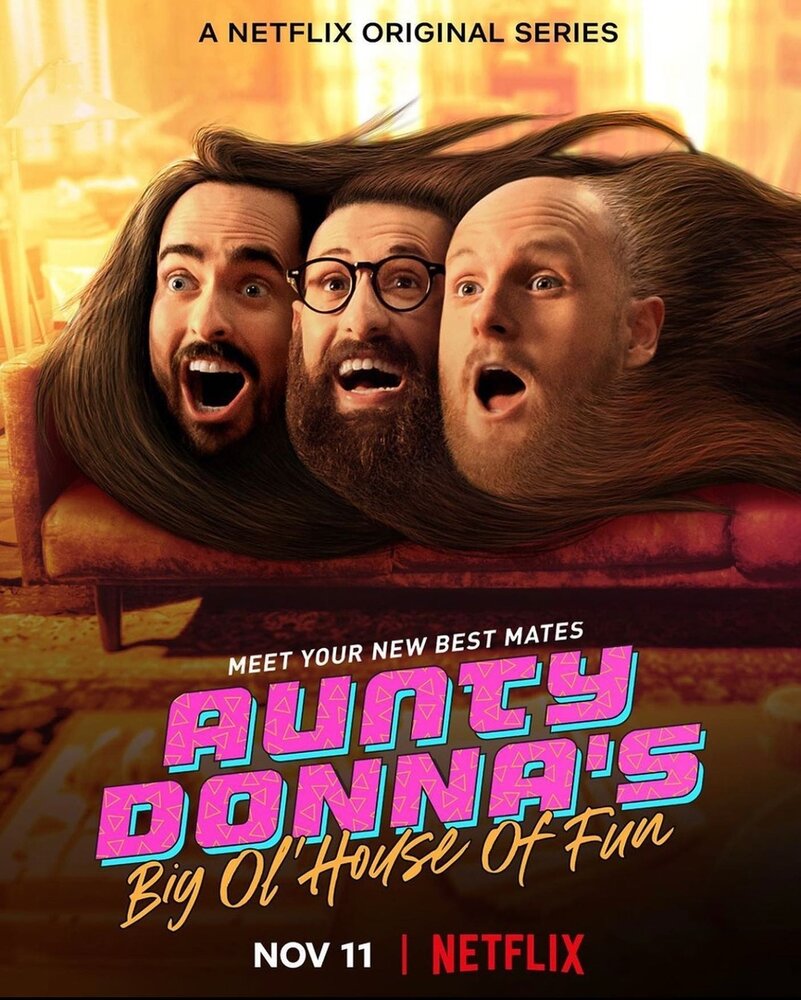 Aunty Donna's Big Ol' House of Fun (2020) постер