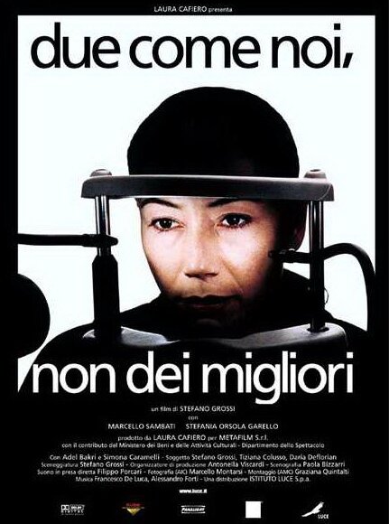 Due come noi, non dei migliori (2000) постер